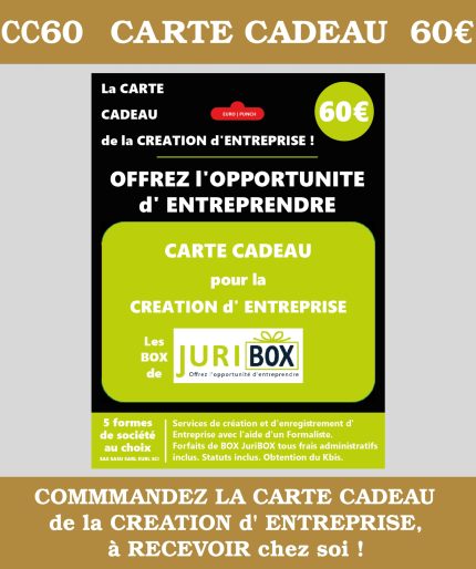 LA CARTE CADEAU de la Création d'ENTREPRISE. MONTANT de 60 € ( 60 euros TTC) JuriBOX. OFFREZ L'OPPORTUNITE d'ENTREPRENDRE avec les BOX et CARTES CADEAUX JuriBOX.